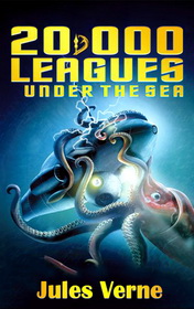 20,000 Leagues Under the Sea by Jules Verne book cover