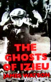 The Ghosts of Izieu by James Watson book cover