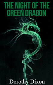 The Night of the Green Dragon by Dorothy Dixon book cover