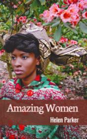 Amazing Women by Helen Parker book cover