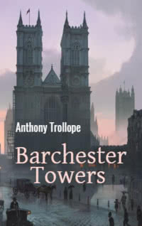 Barchester Towers by Anthony Trollope book cover