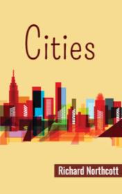 Cities by Richard Northcott