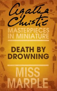 Death by Drowning by Agatha Christie