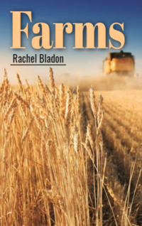 Farms by Rachel Bladon