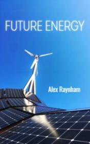 Future Energy by Alex Raynham book cover