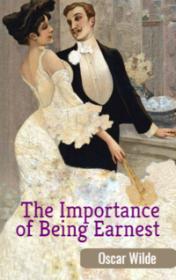 The Importance of Being Earnest by Oscar Wilde book cover