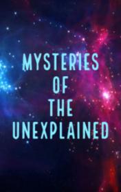 Mysteries of the Unexplained by Kathy Burke book cover