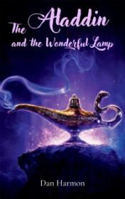 The Aladdin and the Wonderful Lamp by Dan Harmon