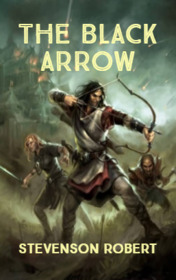 The Black Arrow by Robert Louis Stevenson book cover