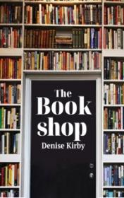 The Bookshop by Denise Kirby