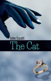 The Cat by John Escott book cover