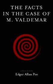 The Facts in The Case of Mr Valdemar by Edgar Allan Poe book cover