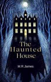 The Haunted Doll's House by M.R.James book cover
