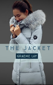 The Jacket by Graeme Lay book cover