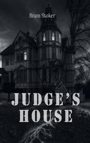 The Judge's House by Bram Stoker book cover