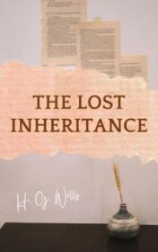 The Lost Inheritance by H. G. Wells book cover