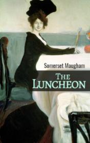 The Luncheon by Somerset Maugham book cover