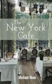 The New York Cafe by Michael Dean book cover