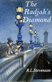 The Rajah's Diamond by Robert Louis Stevenson book cover
