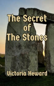 The Secret of the Stones by Victoria Heward book cover