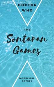 The Sontaran Games by Jacqueline Rayner