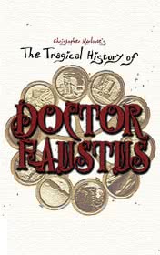 The Tragical History Of Doctor Faustus Christopher Marlowe English E Reader