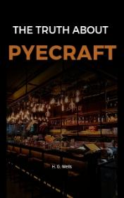 The Truth about Pyecraft by H. G. Wells book cover