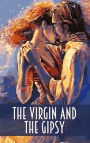 The Virgin and the Gipsy by D. H. Lawrence