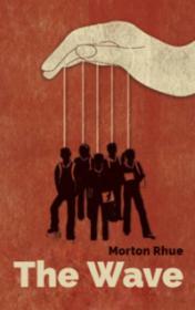 The Wave by Morton Rhue book cover