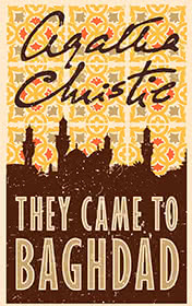 They Came to Baghdad by Agatha Christie book cover